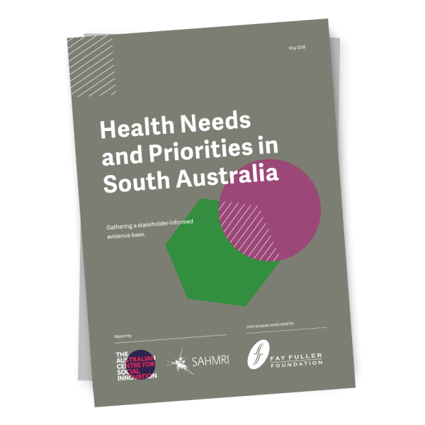 Cover of Health Needs and Priorities in South Australia